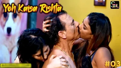Ye Kaisa Rishta Threesome Scene Hindi Hot Web Series – SolTalkies