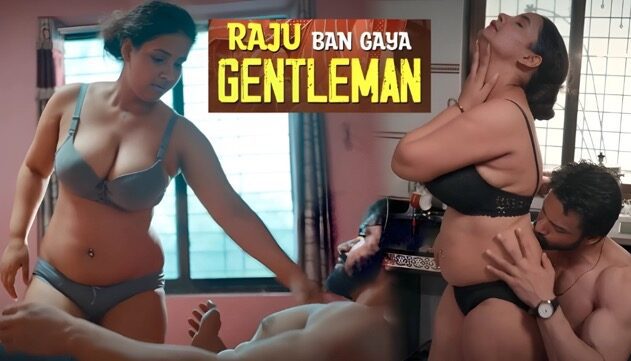 Raju Ban Gaya Gentleman Part 1 E03 2025 Hindi Hot Web Series – Ullu